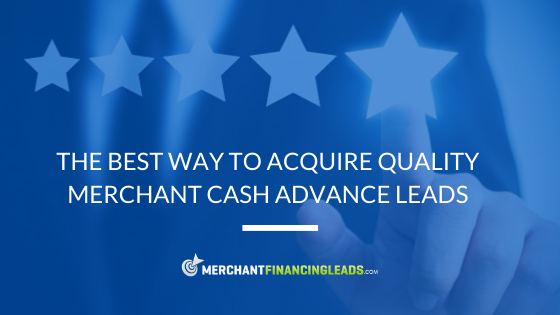 Quality Merchant Cash Advance Leads