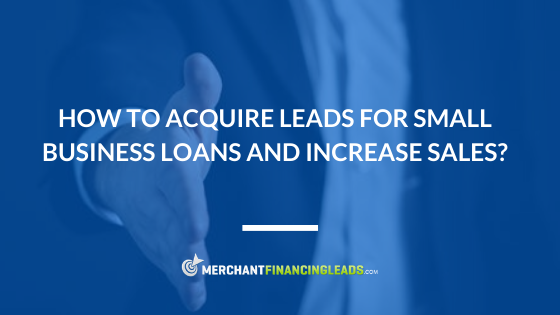 Leads for Small Business Loans