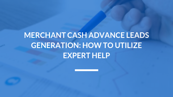 Merchant Cash Advance Leads