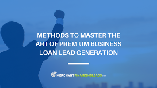 Premium Business Loan Lead Generation