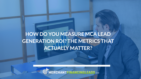 MCA Lead Generation